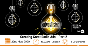 Creating Great Radio Ads - Part 2