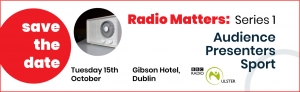 Radio Matters : Series 1 Audiences | Sport | Presenters | Storytelling