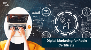 Certificate in Digital Marketing for Radio(Online)