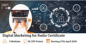 Certificate in Digital Marketing for Radio(Online) - Module 9 Digital Marketing Work Practices for Radio