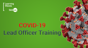 Covid 19 Lead Officer Training