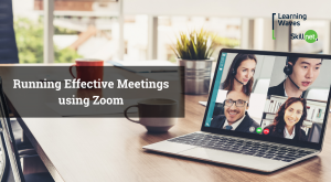 Running Effective Meetings using Zoom