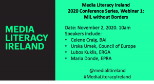 Media Literacy Ireland 2020 Conference details announced : Webinar 1: MIL without Borders